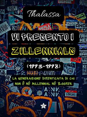 cover image of Vi presento i Zillennials (1993-1998)